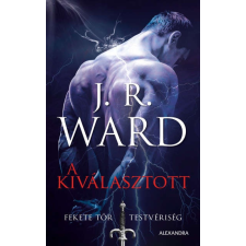  A Kiválasztott - Fekete Tőr Testvériség 15. regény