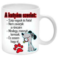 A kutyám sosem hagy el... Bögre bögrék, csészék