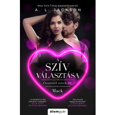 A. L. Jackson - A szív választása regény