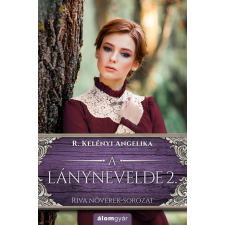 A lánynevelde 2. regény