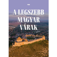 - A legszebb magyar várak egyéb könyv
