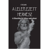  A leleplezett Hermész