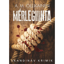 A. M. Ollikainen A.M. Ollikainen - Mérleghinta egyéb könyv