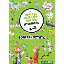  A mágikus detektívbőrönd nyomában - Foglalkoztató gyermek- és ifjúsági könyv