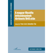  A magyar filozófia intézményeinek története 1945 után egyéb könyv