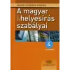  A MAGYAR HELYESIRÁS SZABÁLYAI