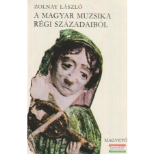  A magyar muzsika régi századaiból művészet