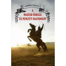 A magyar őshaza és nemzeti hagyomány egyéb könyv