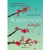  A meditáció művészete