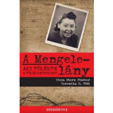  A Mengele-lány történelem