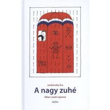  A nagy zuhé (6. kiadás) gyermek- és ifjúsági könyv