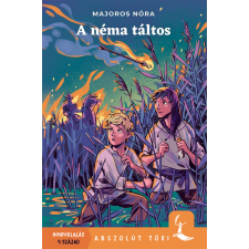 A néma táltos regény