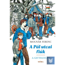  A Pál utcai fiúk - A Gittegylet - bővített kiadás - puha táblás kiadás gyermek- és ifjúsági könyv