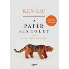 A papírsereglet és más történetek regény