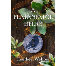  A platánfától délre regény