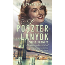 A POSZTERLÁNYOK - MISS SUBWAYS szépirodalom