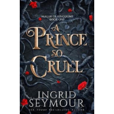 A Prince So Cruel – Ingrid Seymour idegen nyelvű könyv