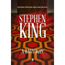  A ragyogás /Kemény regény