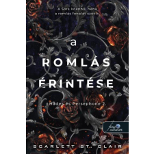 A romlás érintése (Hades és Persephone 2.) regény
