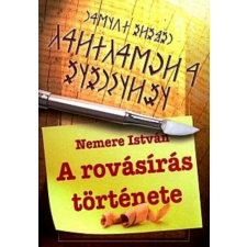 A rovásírás története történelem