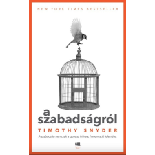 A szabadságról történelem