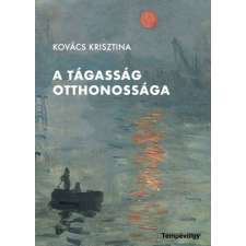 A tágasság otthonossága regény