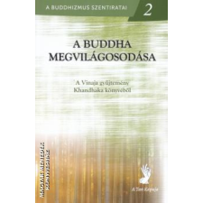 A Tan Kapuja A Buddha megvilágosodása - egyéb könyv