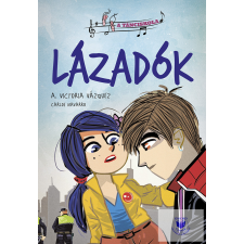  A tánciskola - 1. Lázadók gyermek- és ifjúsági könyv