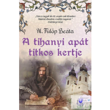 A tihanyi apát titkos kertje regény