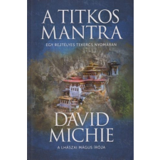  A titkos mantra - Egy rejtélyes tekercs nyomában regény