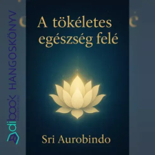  A tökéletes egészség felé egyéb e-könyv