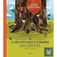 A tölgyfa születésnapja gyermek- és ifjúsági könyv