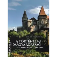  A történelmi Magyarország ANTIKVÁR — Legszebb tájai és emlékei antikvárium - használt könyv
