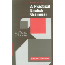 A. V. Martinet, A. J. Thomson A PRACTICAL ENGLISH GRAMMAR nyelvkönyv, szótár