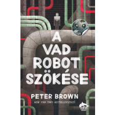  A vad robot szökése gyermek- és ifjúsági könyv