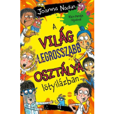 A világ legrosszabb osztálya lötyilázban gyermek- és ifjúsági könyv