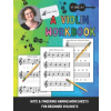  A Violin Workbook: Learn Your First Notes on the Violin! (Könyv)