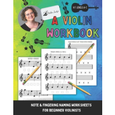  A Violin Workbook: Learn Your First Notes on the Violin! (Könyv) idegen nyelvű könyv