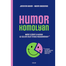 Aaker, Jennifer Jennifer Aaker - Humor – komolyan egyéb könyv