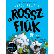 Aaron Blabey - A zombicák támadása - A rosszfiúk 4. rész egyéb könyv