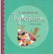 Ab Art Kiadó Tigrisbukfenc gyermek- és ifjúsági könyv