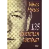 Ab Ovo 135 lehetetlen történet