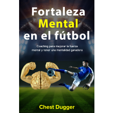 Abhishek Kumar Fortaleza Mental En El Fútbol egyéb e-könyv