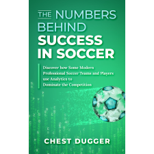 Abhishek Kumar The Numbers Behind Success in Soccer egyéb e-könyv