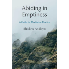  ABIDING IN EMPTINESS – ANALAYO BHIKKHU idegen nyelvű könyv