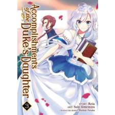  Accomplishments of the Duke's Daughter Vol. 3 – Reia,Suki Umemiya idegen nyelvű könyv