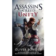 Ace Books Assassin's Creed: Unity | Oliver Bowden egyéb könyv