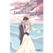 Ad Librum Kft. Esküvői kalamajka regény