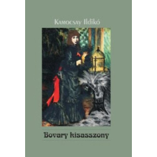 Ad Librum Kiadó Bovary kisasszony - Kamocsay Ildikó antikvárium - használt könyv