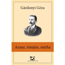 Adamo Books Arany, tömjén, mirha egyéb e-könyv